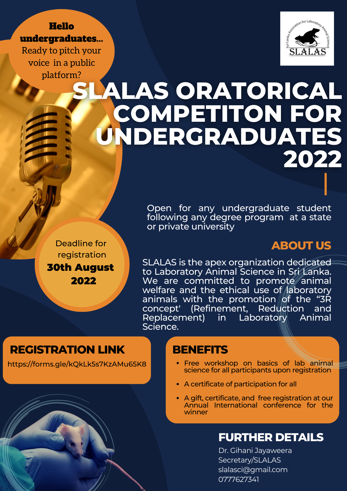 Eligibility Undergraduates of state and private universities and any higher educational institute   Registration link https://forms.gle/kQkLk5s7KzAMu65K8  Registration deadline 30th August 2022  More details https://www.facebook.com/slalasci/